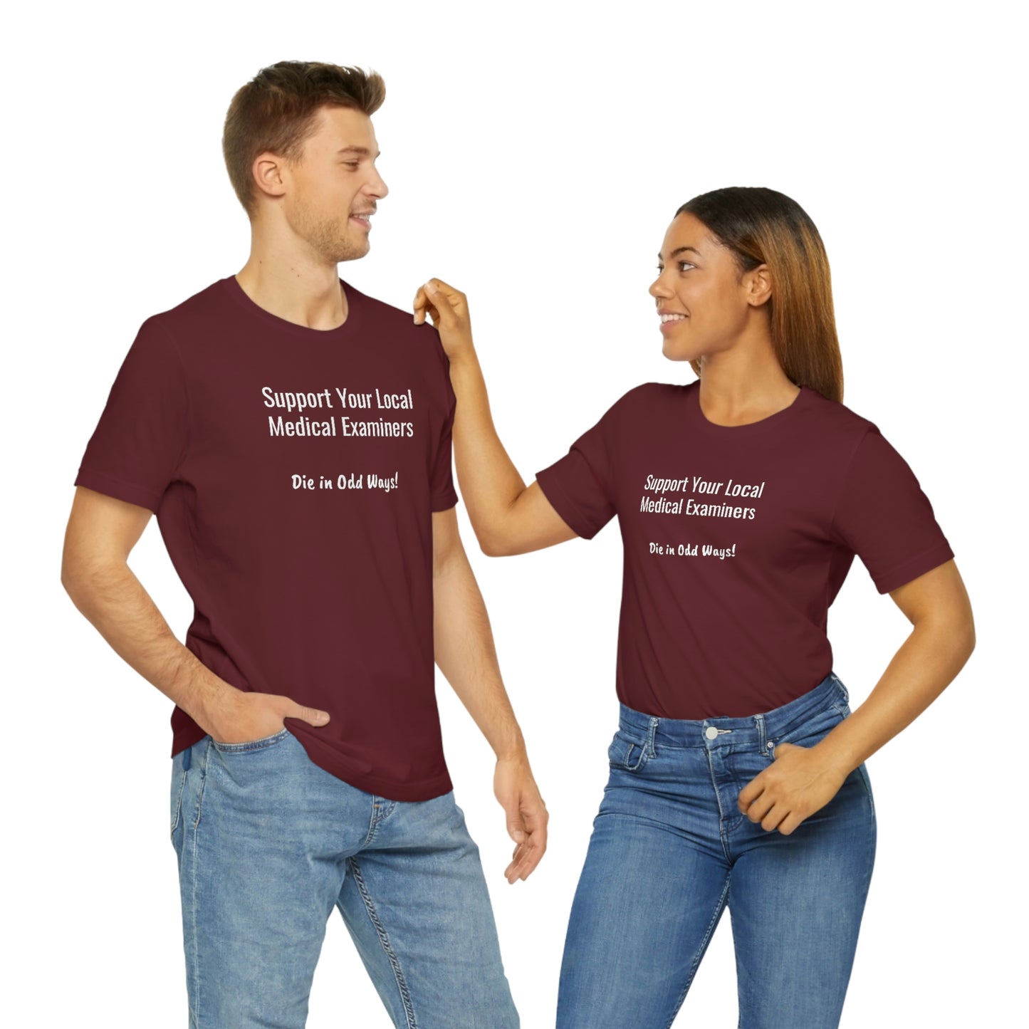 Support your local Medical Examiners… Die in odd ways
