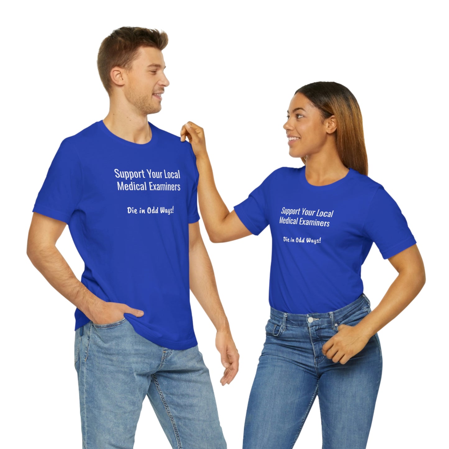Support your local Medical Examiners… Die in odd ways