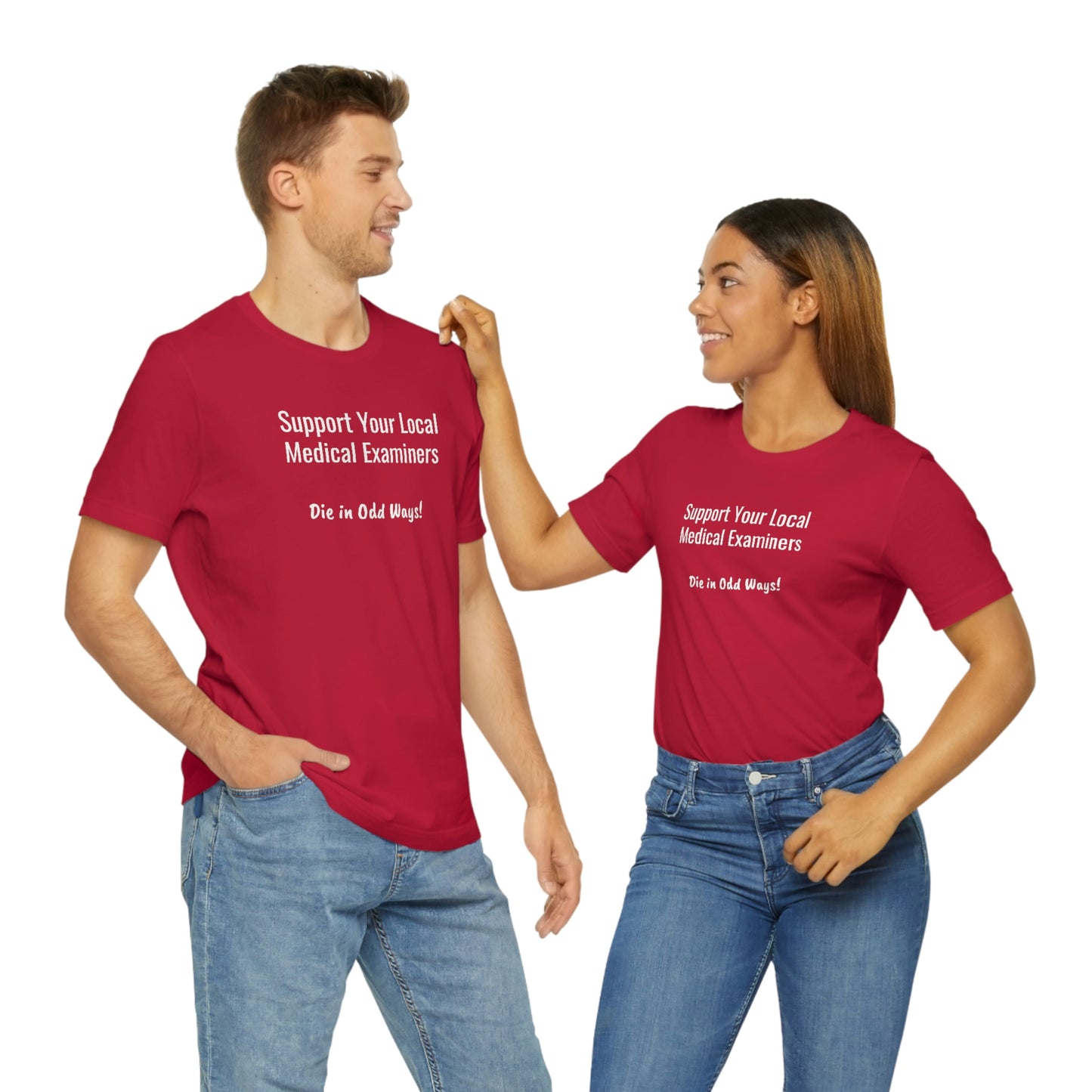Support your local Medical Examiners… Die in odd ways